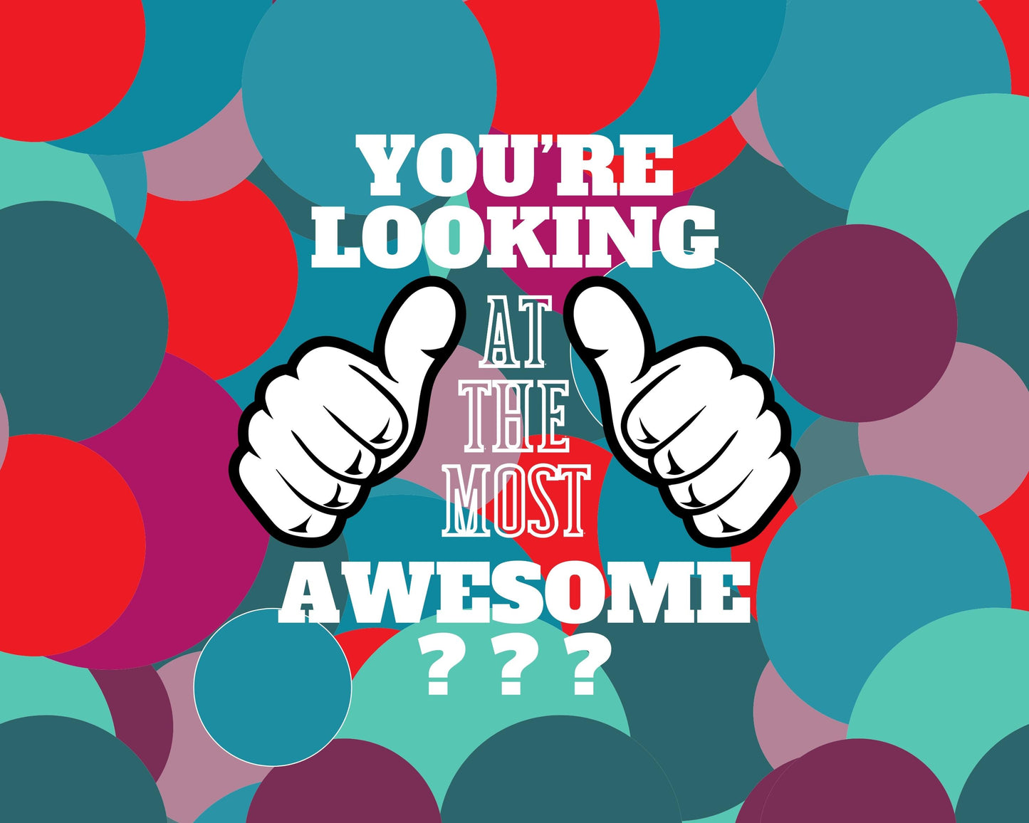 Awesome… - Customised