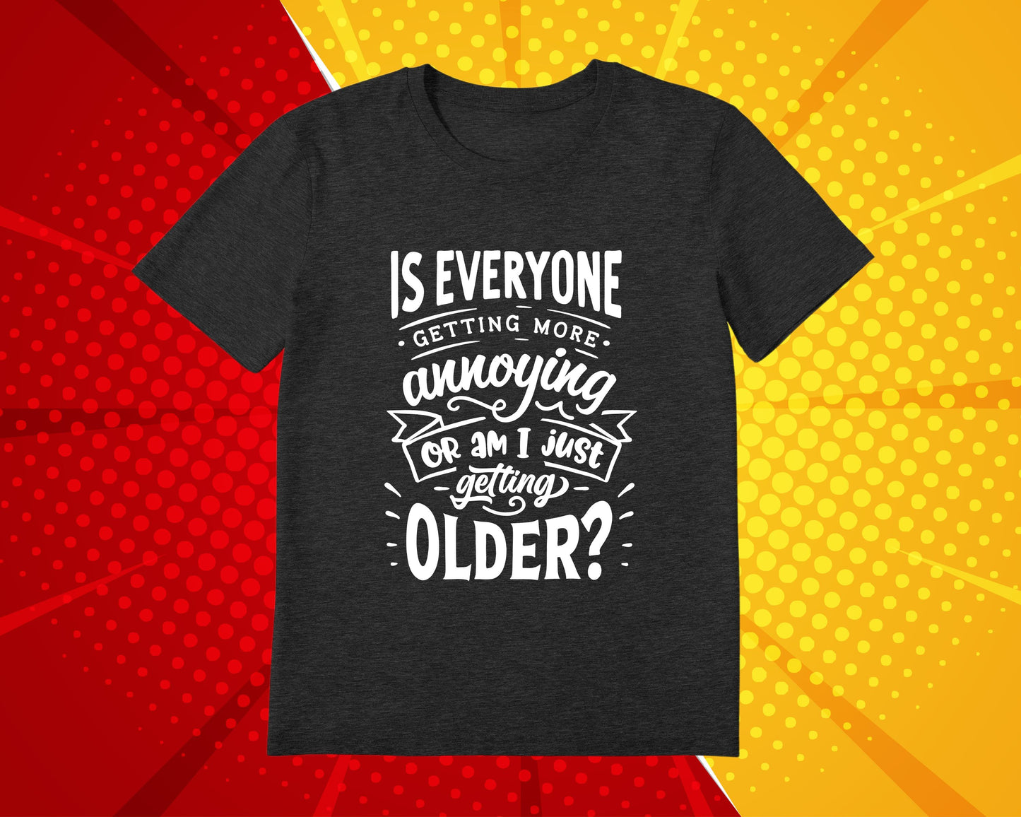 Just Getting Older