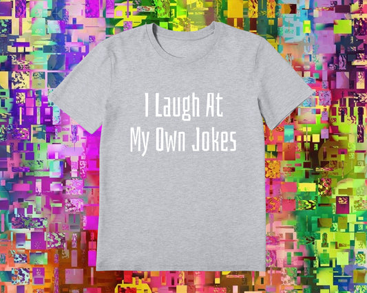 Laugh At Own Jokes