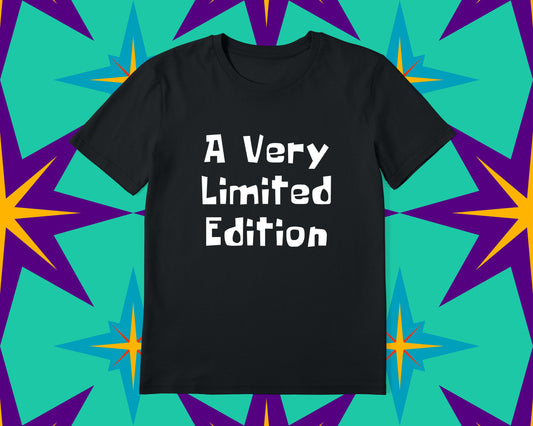A Very Limited Edition