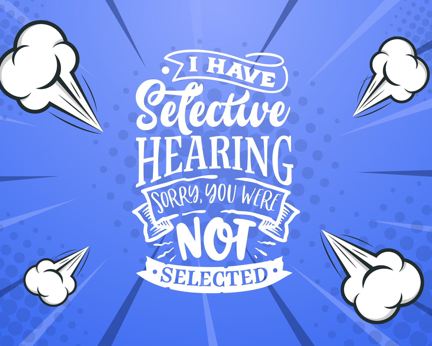 Selective Hearing