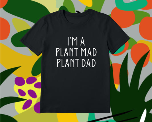 Plant Mad Plant Dad